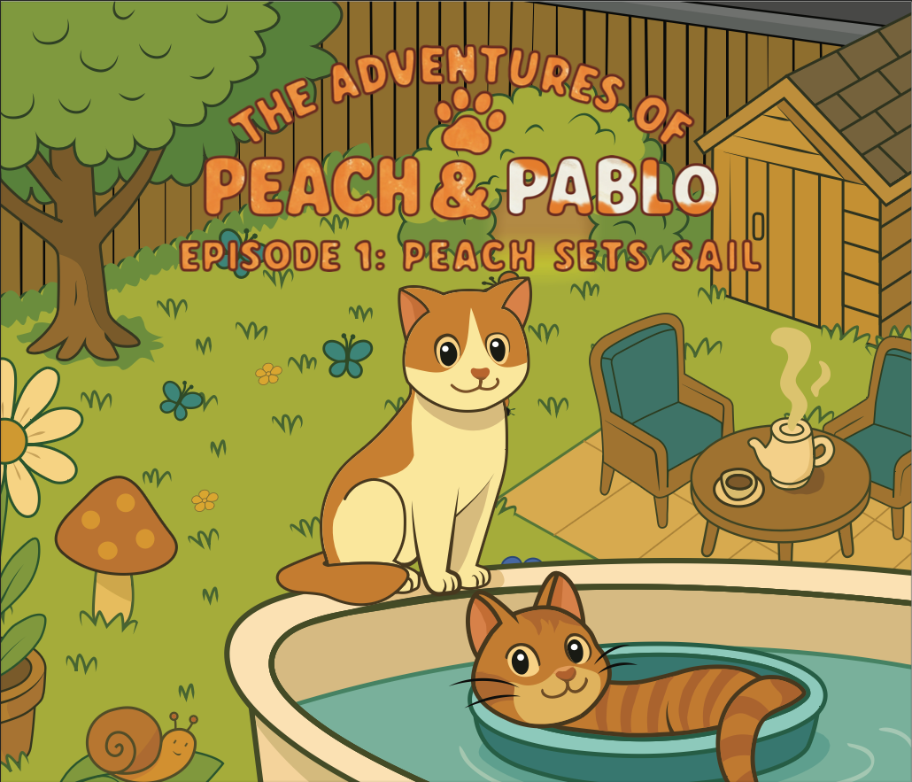 The Adventures of Peach and Pablo Episode 1.  *PRE ORDER*